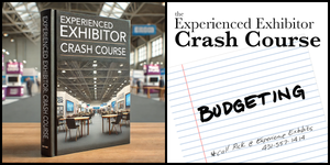 Budgeting for Trade Shows: How to Cut Costs and Maximize Your ROI