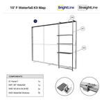 BrightLine 10ft F Waterfall